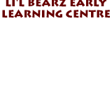Li'l Bearz Early Learning Centre - Internet Find
