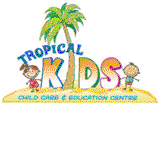 Tropical Kids Child Care amp Education Centre - Internet Find